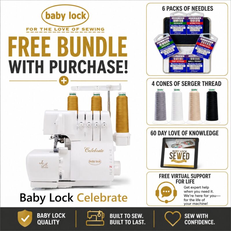 Baby Lock Celebrate serger bonus bundle