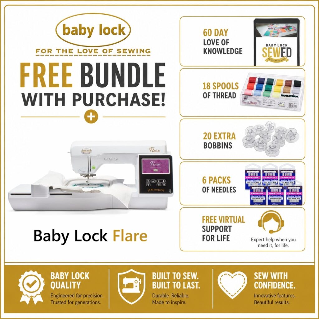 Baby Lock Flare embroidery machine bonus bundle