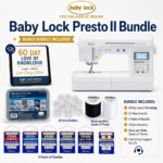 Baby Lock Presto II sewing machine bonus bundle
