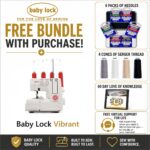 Baby Lock Vibrant serger bonus bundle