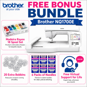 Brother NQ1700E embroidery machine bonus bundle