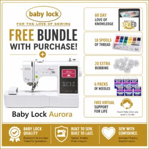 Baby Lock Aurora embroidery machine bonus bundle