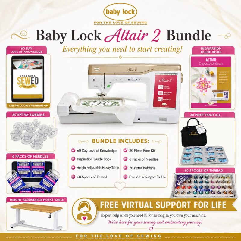 Baby Lock Altair 2 sewing and embroidery machine bonus Bundle