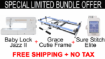Bundle the Baby Lock Jazz 2 with the Cutie Frame and Sure Stitch Elite