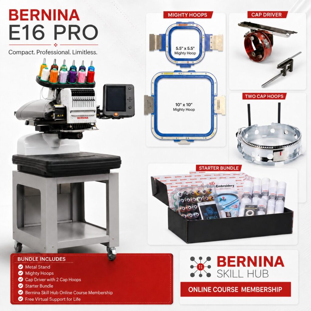 Bernina e16 pro multi needle embroidery machine bundle with free cap driver, mighty hoops, bernina skill hub, embroidery starter bundle and lifetime support.