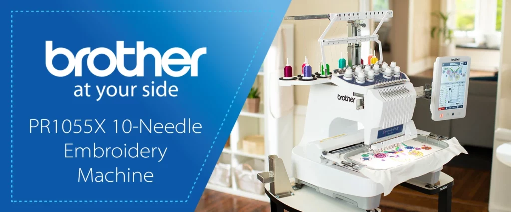Advanced computerized functions Brother PR1055X Embroidery Machine
