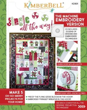 Kimberbell Jingle All the Way Feature Quilt pattern for sewing machine