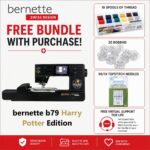bernette b79 Harry Potter Edition sewing and embroidery machine bonus bundle