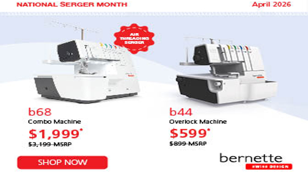 Bernette serger specials for national serger month
